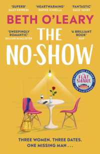 The No-Show : an unexpected love story you'll never forget, from the author of the Flatshare