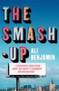 Smash-up : a delicious satire from a breakout voice in literary fiction -- Hardback