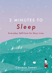 2 Minutes to Sleep : Everyday Self-Care for Busy Lives (2 Minutes)