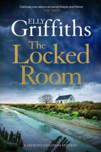 The Locked Room : The thrilling Sunday Times number one bestseller (The Dr Ruth Galloway Mysteries)