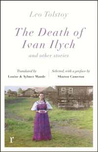 The Death Ivan Ilych and other stories (riverrun editions) (riverrun editions)