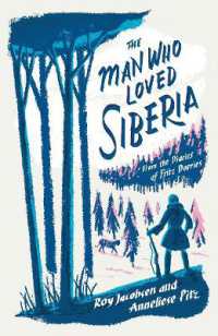 The Man Who Loved Siberia