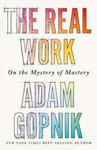The Real Work : On the Mystery of Mastery