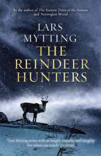 The Reindeer Hunters : The Sister Bells Trilogy Vol. 2 (The Sister Bells Trilogy)