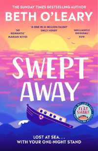 Swept Away : the brand new epic romance from the Sunday Times bestselling author of the Flatshare
