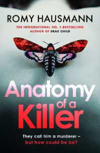 Anatomy of a Killer : an unputdownable thriller full of twists and turns, from the author of DEAR CHILD