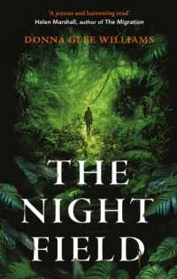 The Night Field : A magnificent and moving ecological fable