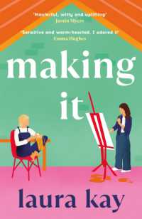 Making It : a hilarious and heartfelt romcom, perfect for fans of Emily Henry and Bolu Babalola