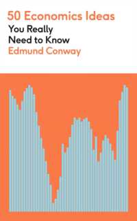 50 Economics Ideas You Really Need to Know : A complete introduction to the key concepts of finance and economics (50 Ideas You Really Need to Know series)