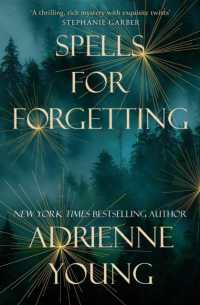 Spells for Forgetting : the spellbinding magical mystery, perfect for winter nights