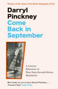 Come Back in September : A Literary Education on West Sixty-Seventh Street, Manhattan