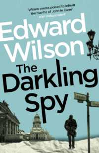 The Darkling Spy : A gripping Cold War espionage thriller by a former special forces officer (William Catesby)