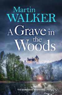 A Grave in the Woods (The Dordogne Mysteries)