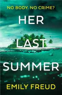 Her Last Summer : the scorching destination thriller with a killer twist - perfect for summer reads