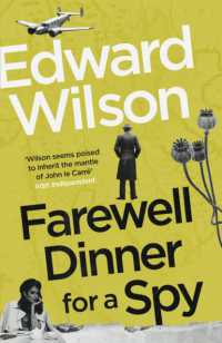 Farewell Dinner for a Spy : A Telegraph Crime Thriller of the Year (William Catesby)