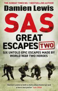 SAS Great Escapes Two : Six Untold Epic Escapes Made by World War