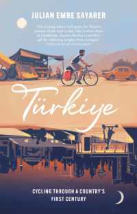 Türkiye : Cycling through a Country's First Century