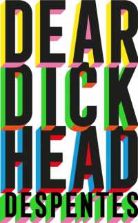 Dear Dickhead : A Telegraph Best Novel of the Year