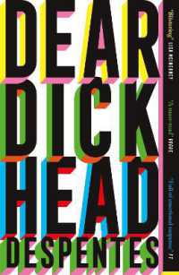Dear Dickhead : A Telegraph Best Novel of the Year