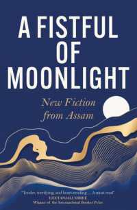 A Fistful of Moonlight : New Fiction from Assam