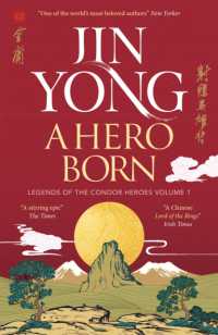 A Hero Born : Legends of the Condor Heroes Vol. I (Legends of the Condor Heroes)