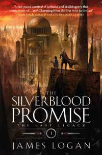 The Silverblood Promise : The Last Legacy Book 1 (The Last Legacy)