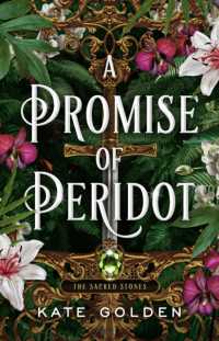 A Promise of Peridot : An addictive enemies-to-lovers fantasy romance (The Sacred Stones, Book 2) (Sacred Stones)
