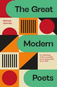 The Great Modern Poets : An anthology of the essential poets and poetry since 1900