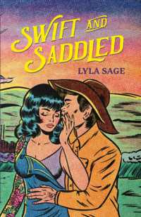 Swift and Saddled : A sweet and steamy forced proximity romance from the author of TikTok sensation DONE AND DUSTED! (Rebel Blue Ranch)