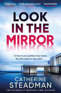 Look in the Mirror : the addictive new thriller from the author of Something in the Water