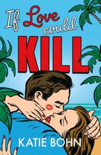 If Love Could Kill : an addictive exes-to-lovers romance