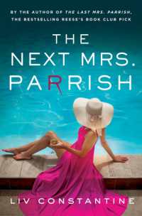 The Next Mrs Parrish : The thrilling sequel to the million-copy-bestselling Reese's Book Club pick the Last Mrs. Parrish