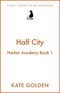 Half City : Harker Academy Book 1: The Instant Number One Bestseller!! (Harker Academy Series)