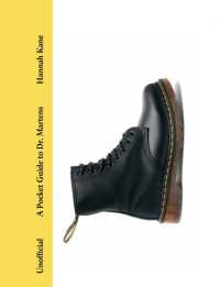 A Pocket Guide to Dr. Martens (Pocket Guides to Fashion)
