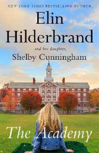 The Academy : the new page-turning novel from the author of the Perfect Couple