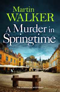 A Murder in Springtime (The Dordogne Mysteries)