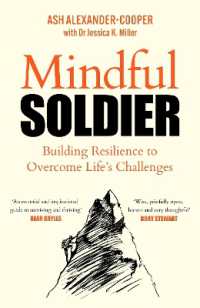 Mindful Soldier : Building resilience to overcome life's challenges