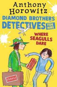 Where Seagulls Dare: a Diamond Brothers Case (Diamond Brothers)