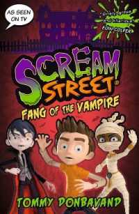 Scream Street 1: Fang of the Vampire (Scream Street)