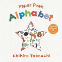 Paper Peek: Alphabet (Paper Peek) （Board Book）