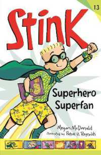 Stink: Superhero Superfan (Stink)