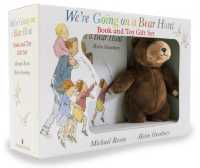 We're Going on a Bear Hunt Book and Toy Gift Set : The bestselling classic family favourite boxed up as the perfect present (We're Going on a Bear Hunt)