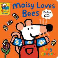 Maisy Loves Bees: a Maisy's Planet Book (Maisy) （Board Book）