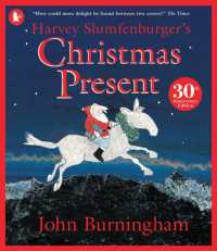 ジョン・バーニンガム『クリスマスのおくりもの』（原書）<br>Harvey Slumfenburger's Christmas Present