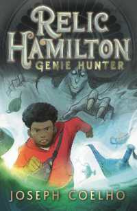 Relic Hamilton, Genie Hunter : From the former Children's Laureate comes a fast-paced new adventure series (Relic Hamilton)