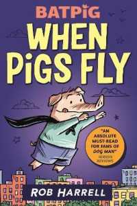 Batpig: When Pigs Fly (Batpig)
