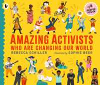 Amazing Activists Who Are Changing Our World : People Power series (People Power)