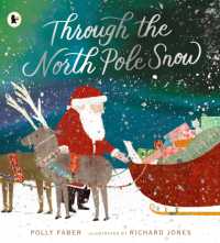 Through the North Pole Snow : A magical Christmas story about Santa's unexpected helper
