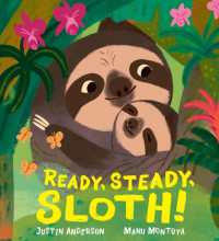 Ready, Steady, Sloth! (Nature Storybooks)