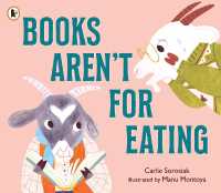 Books Aren't for Eating : A hilarious and heart-warming book for new readers (and goat lovers!) who are discovering a love for reading, libraries and bookshops
